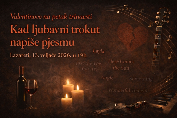 Predavanje Vedrana Mezeija "Valentinovo na petak trinaesti &ndash; Kad ljubavni trokut napi&scaron;e pjesmu" u Lazaretima