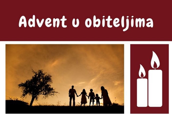 Uz Drugu nedjelju do&scaron;a&scaron;ća drugi Molitveni listić "Advent u obiteljima"
