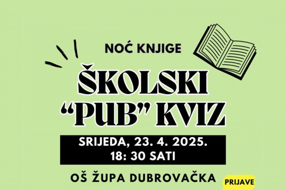 &Scaron;kolski &bdquo;pub&ldquo; kviz u O&Scaron; Župa dubrovačka na Noć knjige, 23. travnja