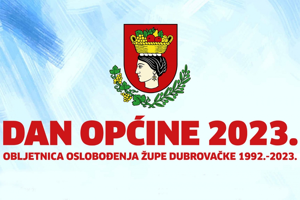 Program obilježavanja Dana Općine i 31. obljetnice oslobođenja Župe dubrovačke