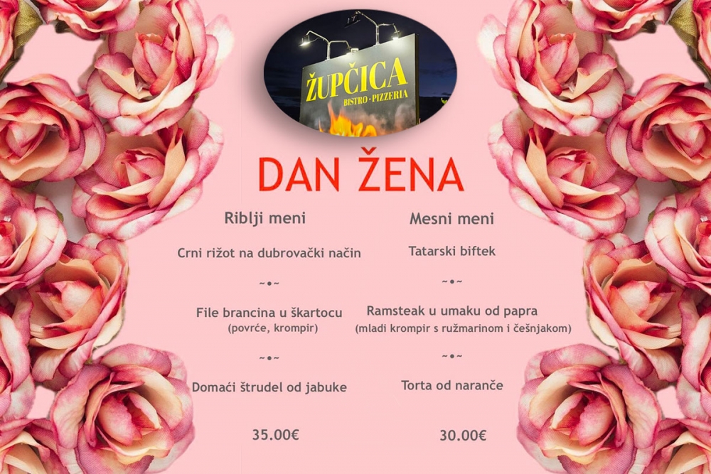 Restoran Župčica povodom Dana žena organizira zabavnu večeru uz živu glazbu i posebnu ponudu