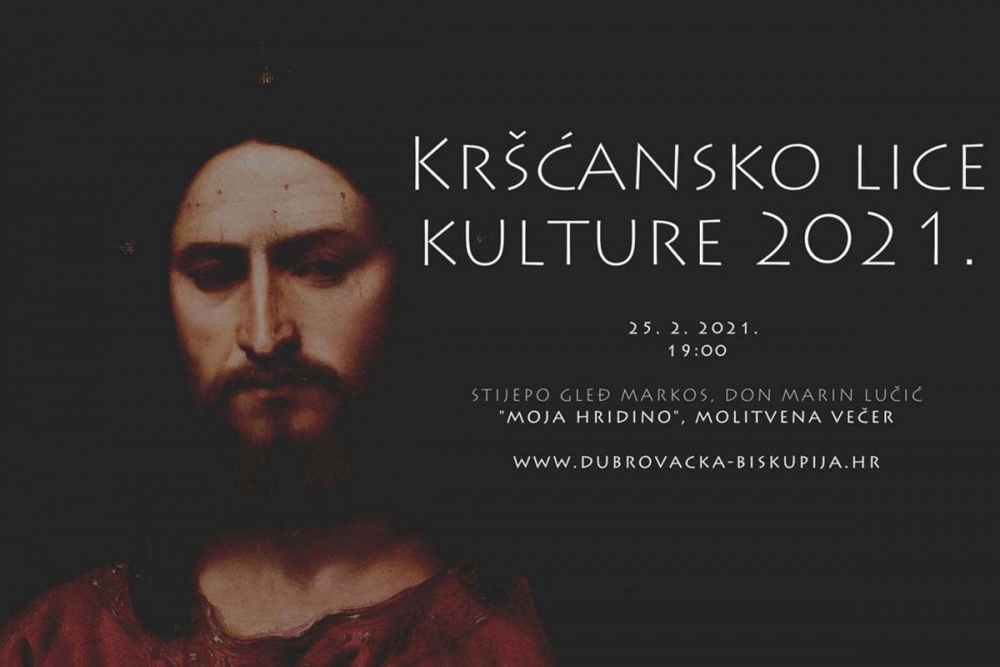 U sklopu programa &bdquo;Kr&scaron;ćansko lice kulture; Molitvena večer "Moja Hridino" s novim pjesmama Stijepa Gleđa Markosa