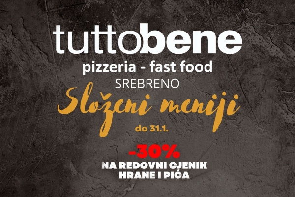 TuttoBene u Srebreno započeo s radom uz posebnu ponudu složenih menija i popusta