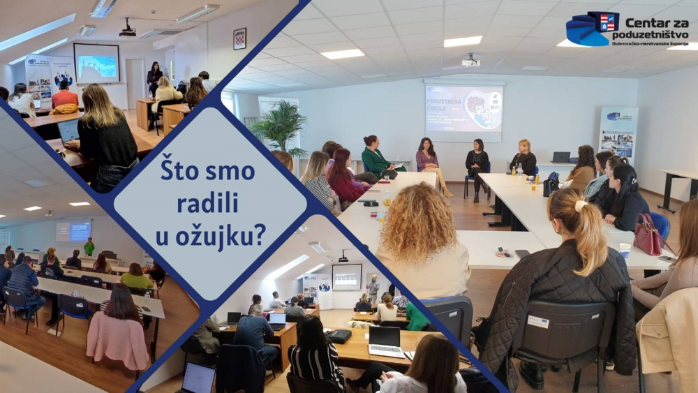 Ožujak u Centru za poduzetni&scaron;tvo: Na radionicama se tražilo mjesto vi&scaron;e