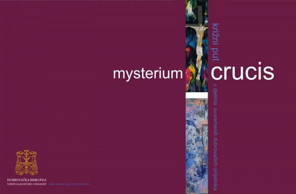 Raspisan Natječaj za sudjelovanje na izložbi &ldquo;Mysterium Crucis&rdquo; 2026.