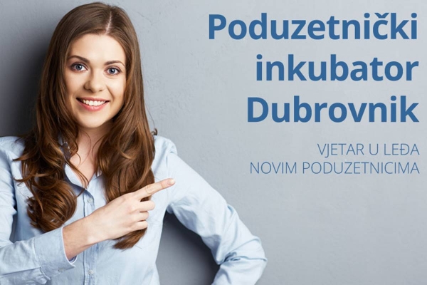 Novi javni poziv za subvencionirano kori&scaron;tenje poslovnih prostora u Poduzetničkom inkubatoru Dubrovnik