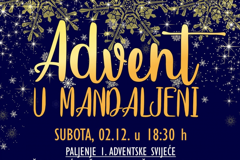 Advent u Mandaljeni; Prvu adventsku svijeću pale načelnik Općine i direktorica Turističke zajednice